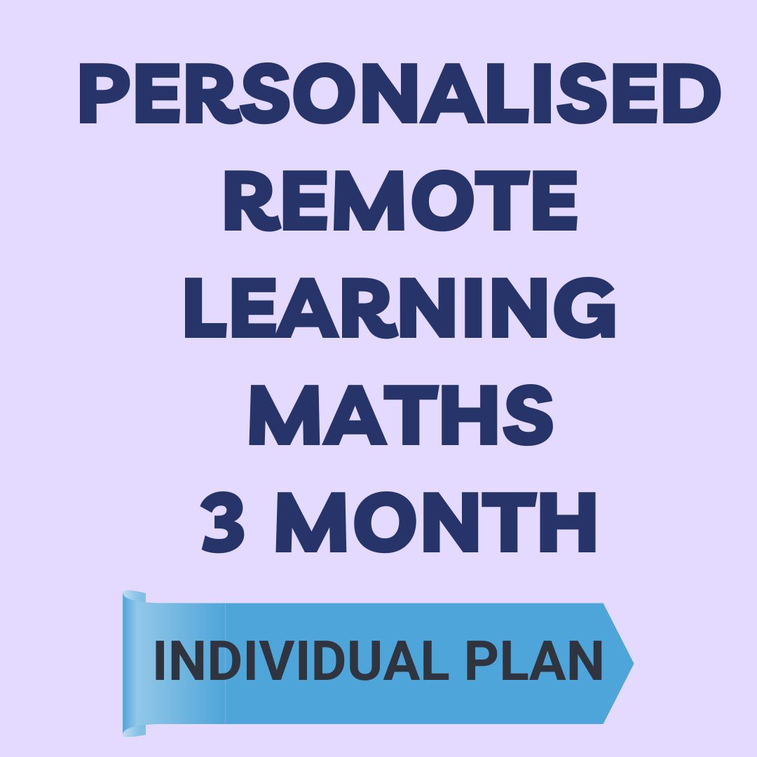 Personalised Remote Learning  Maths -  3 month Individual Plan